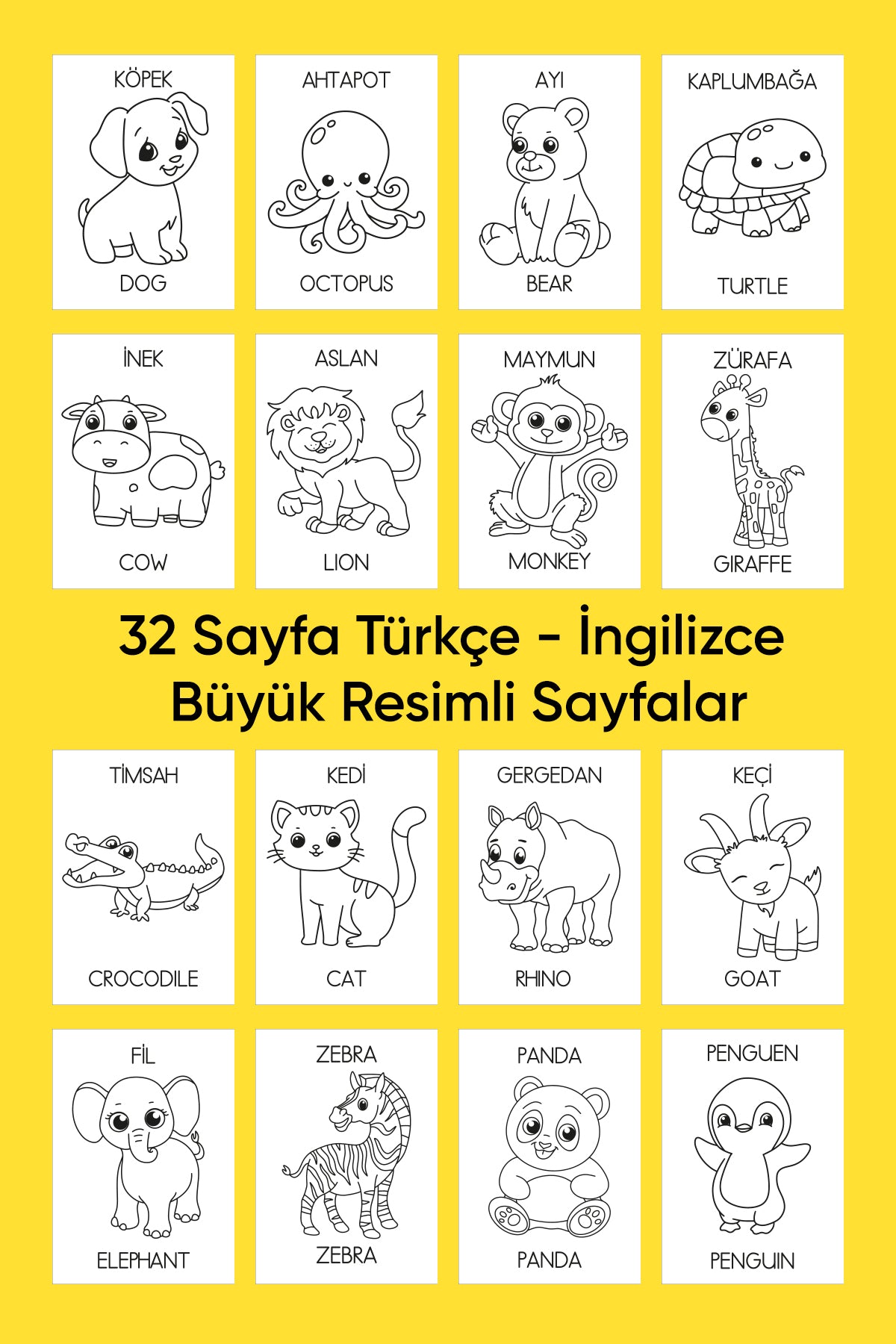 Hayvanları Öğreniyorum - Büyük Resimli Boyama Kitabı