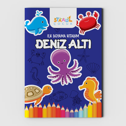 Ilk Boyama Kitabım - Deniz Altı (BÜYÜK RESİMLİ BOYAMA KİTABI)