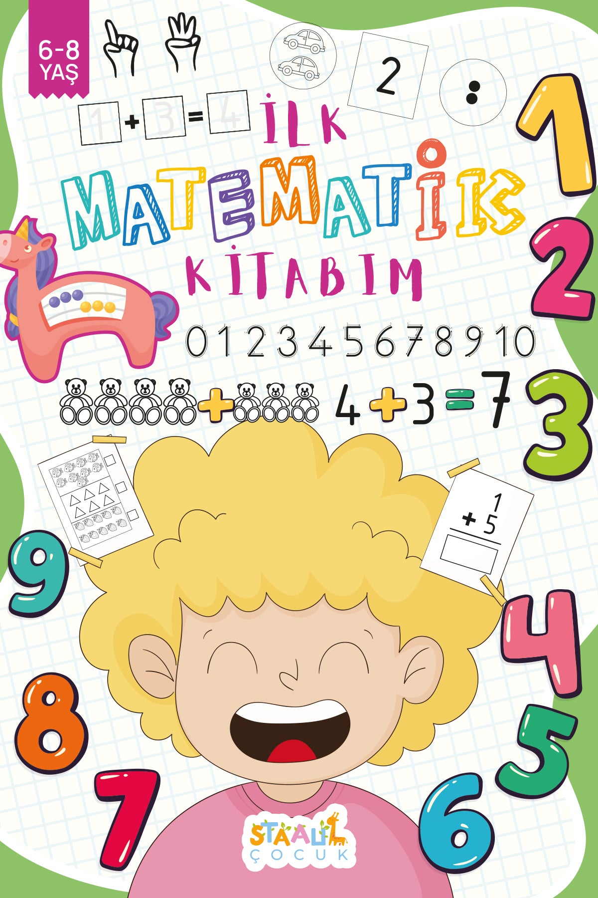 İlk Matematik Kitabım (6-8 yaş Aktivite Kitabı)