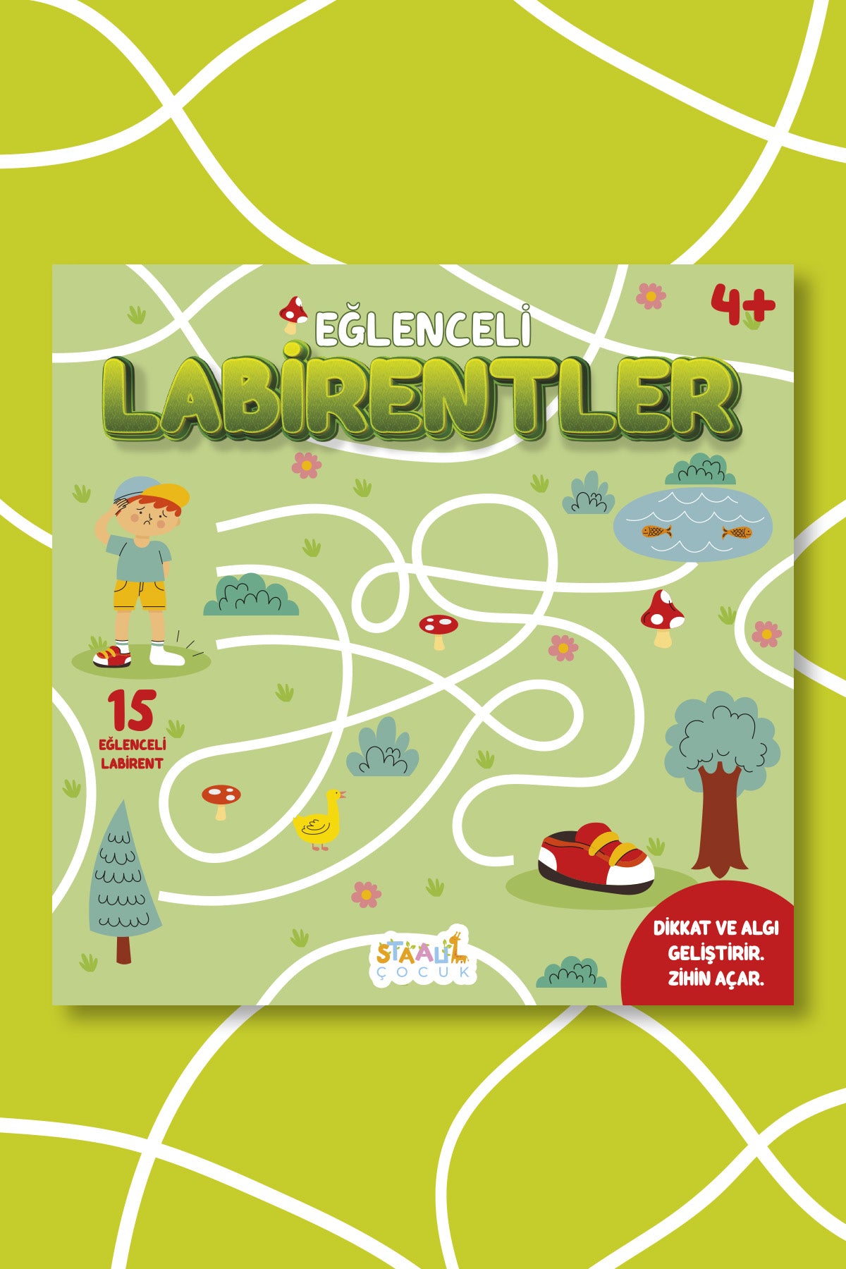 Eğlenceli Labirentler - 4+ Yaş Aktivite Kitabı - Okul Öncesi Etkinlik